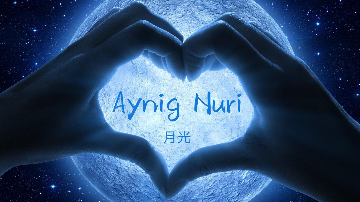 Aynig nuri (月光)