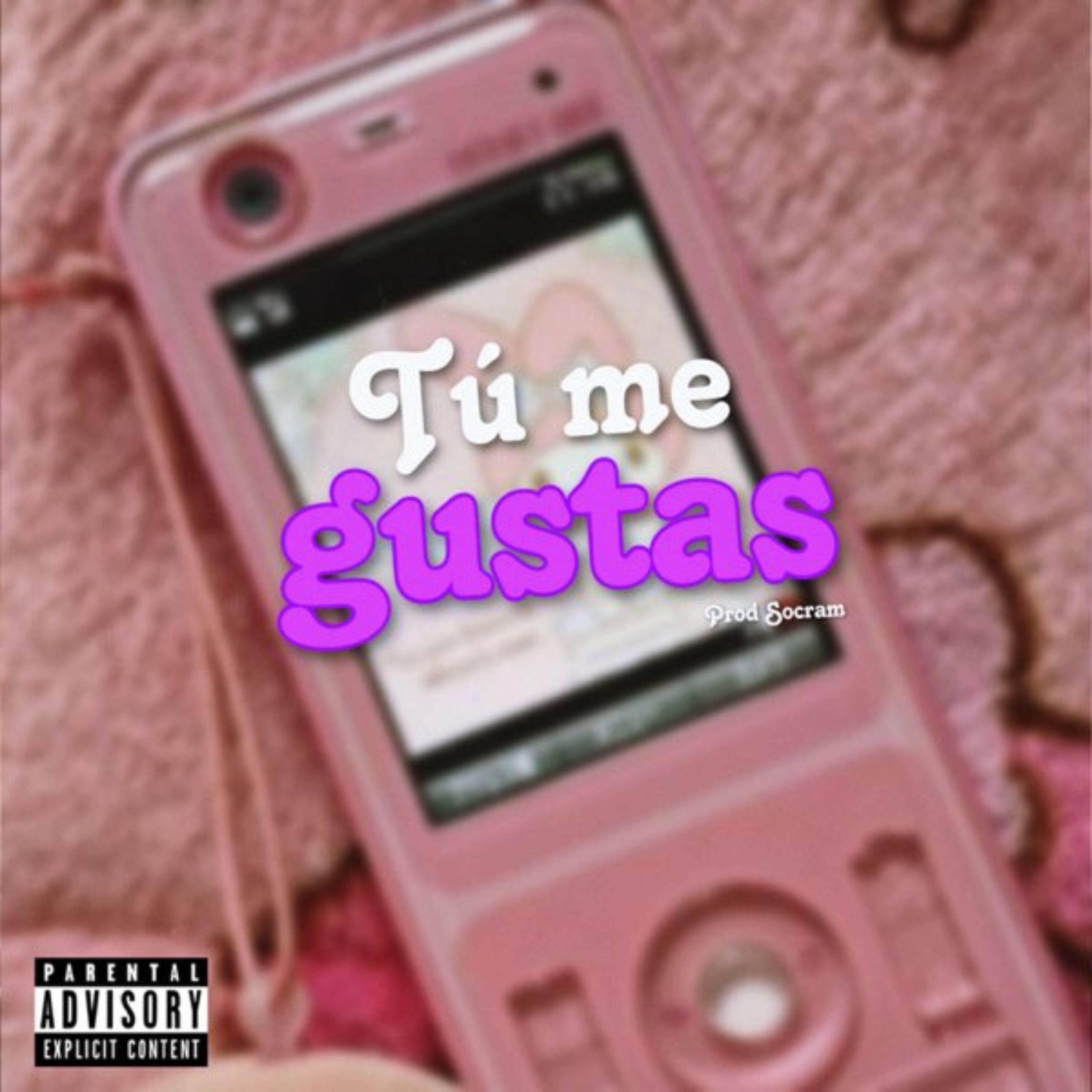 Tu Me Gustas