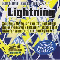 Greensleeves Rhythm Album #7 Lightning