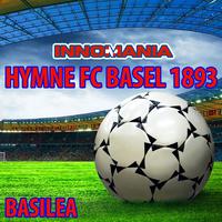 Hymne fc basel 1893 (Inno basilea)