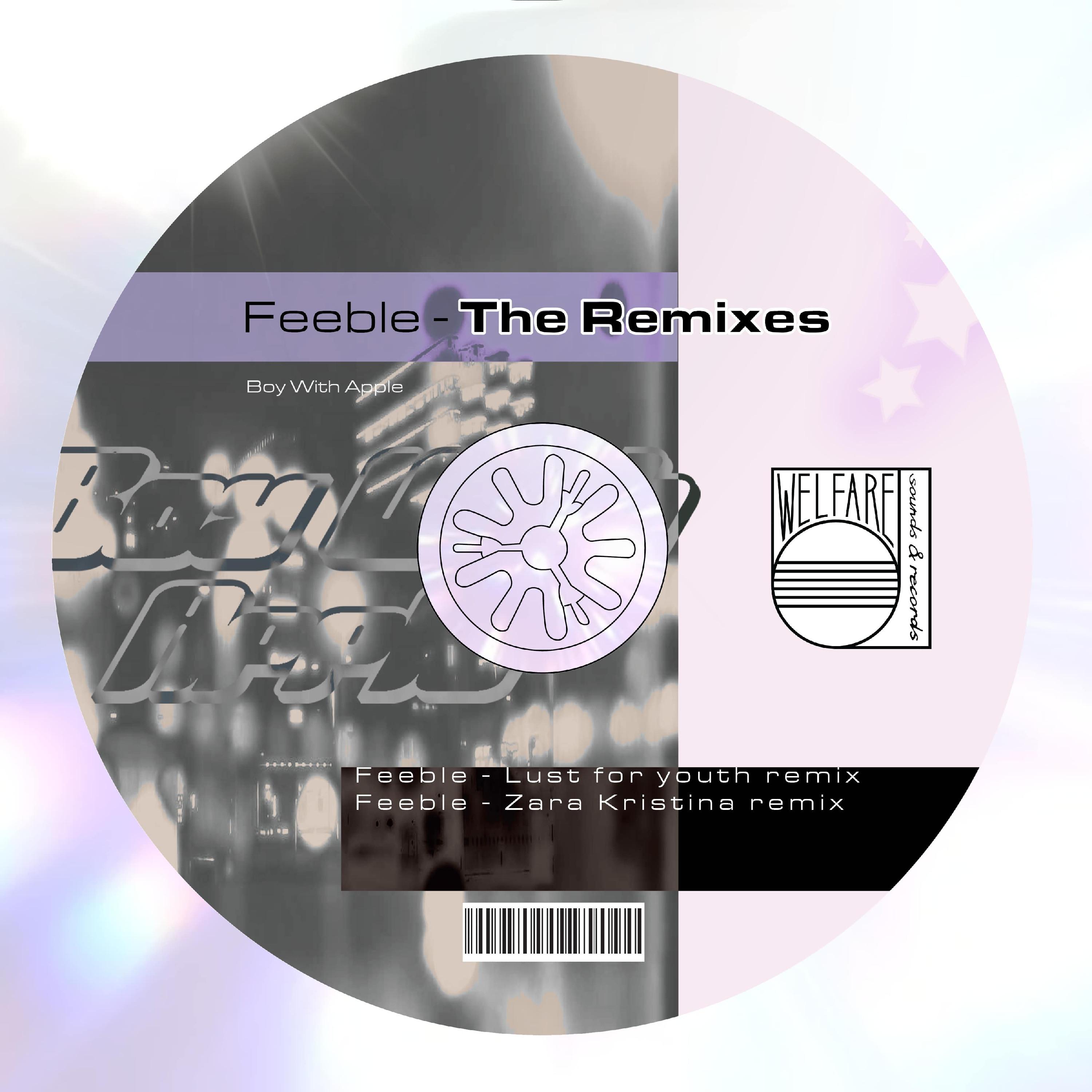 Feeble (Zara Kristina Remix)