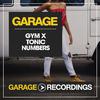 Gym X Tonic - Numbers (Dub Mix)