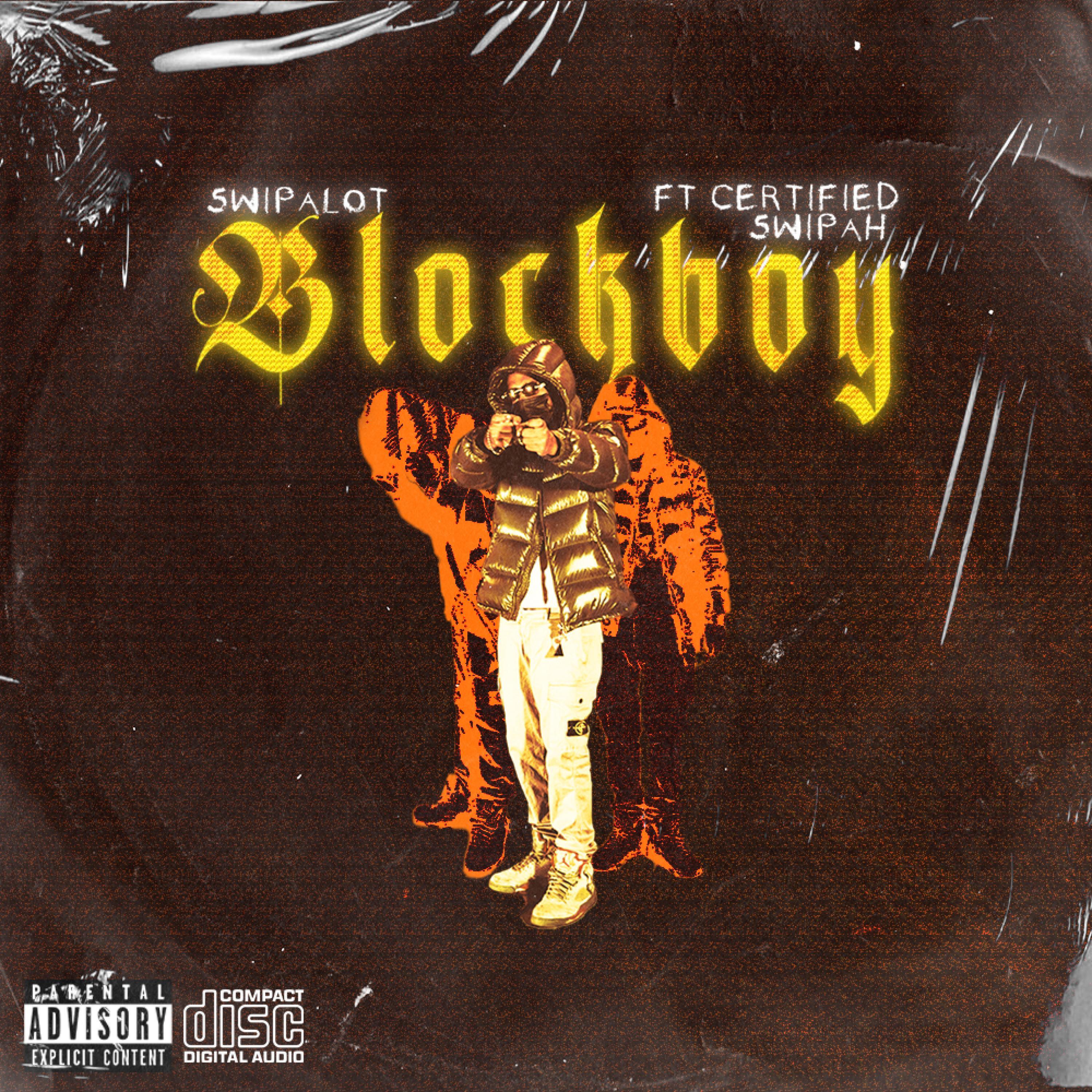 BlockBoy (feat. Certified Swipah)