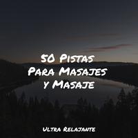 50 Pistas Para Masajes y Masaje