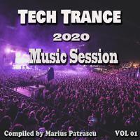 Tech Trance 2020 Music Session, Vol. 01