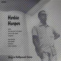 Nocturne Recordings: Jazz in Hollywood Series Vol. 5 (Herbie Harper Quartet & Quintet)