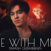 迪玛希Dimash - Be With Me