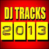 DJ Tracks 2013