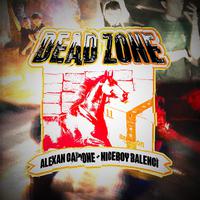 DEAD ZONE (feat. Niceboy Balenci)