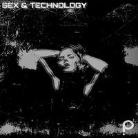 Sex & Technology (Remixes)