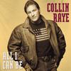 Collin Raye - Love, Me