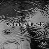 Calming drizzle