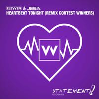 Heartbeat Tonight (Remix Contest Winners)