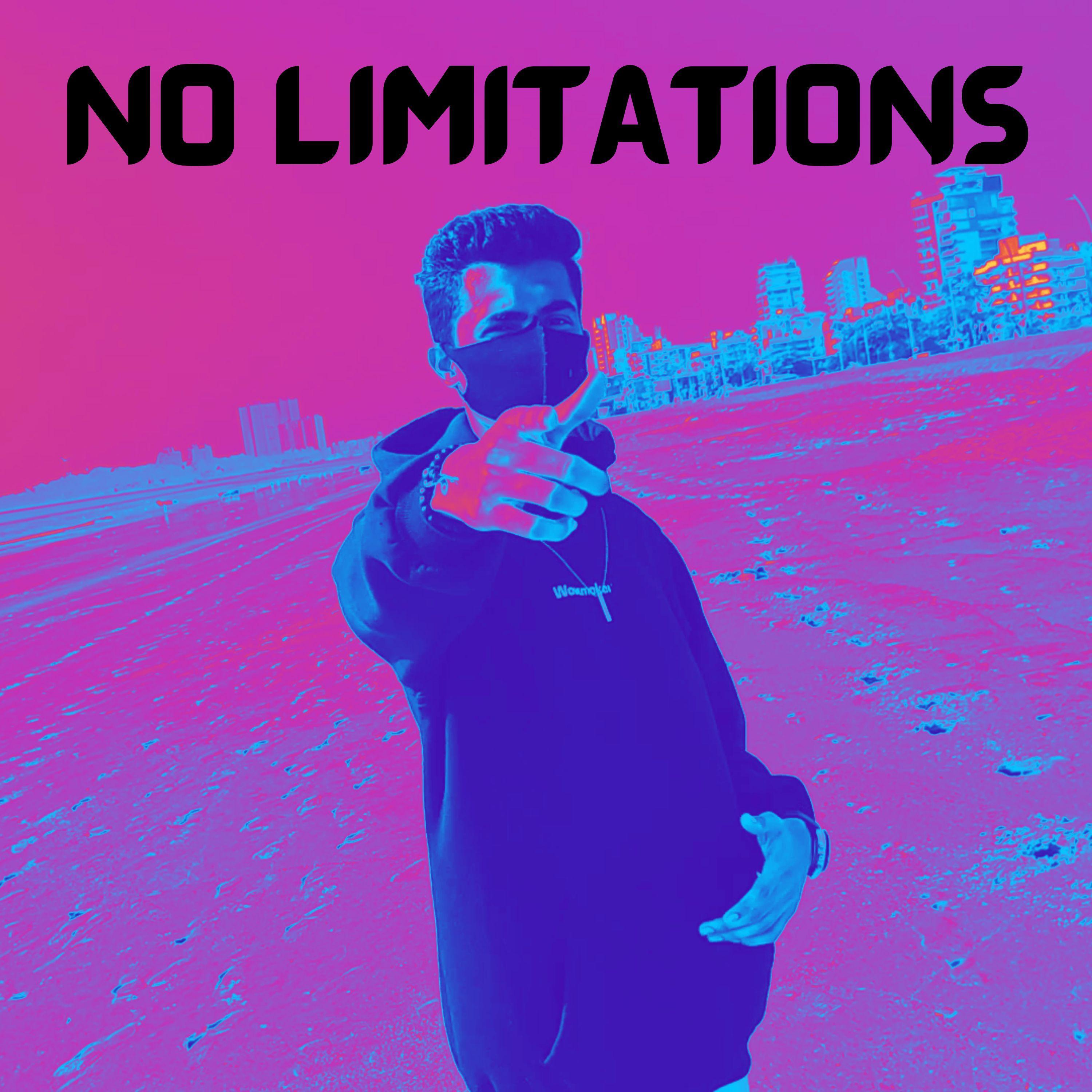 No Limitations