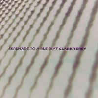 Serenade to a Bus Seat