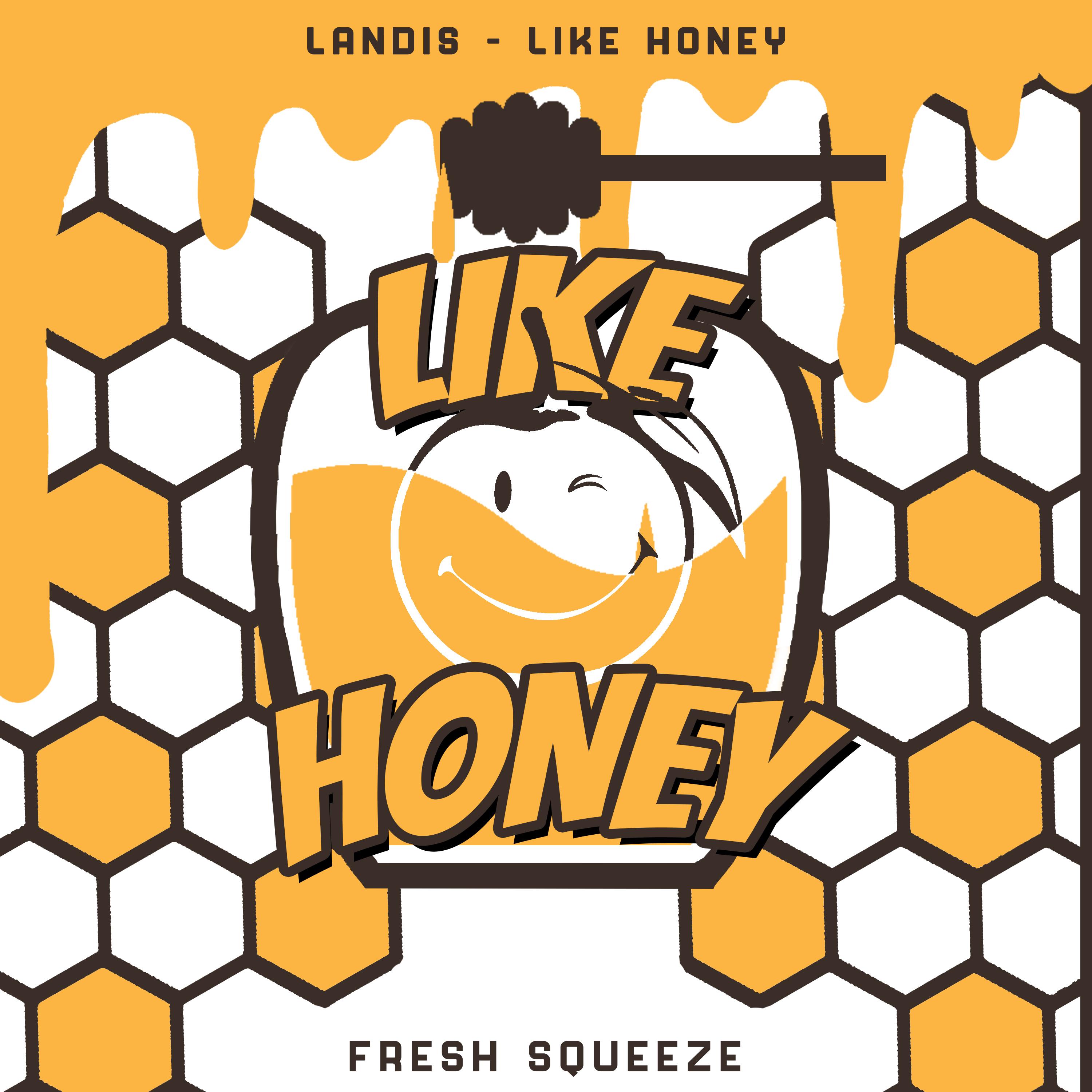 Like Honey (Extended Mix)