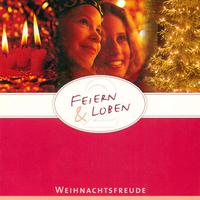 FEIERN UND LOBEN, Vol. 2