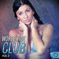 Worldwide Club, Vol. 2