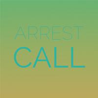 Arrest Call