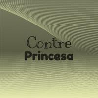 Contre Princesa