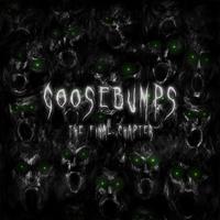 Goosebumps 3 - The Final Chapter