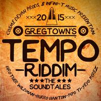 Gregtown's Tempo Riddim: The Sound Tales