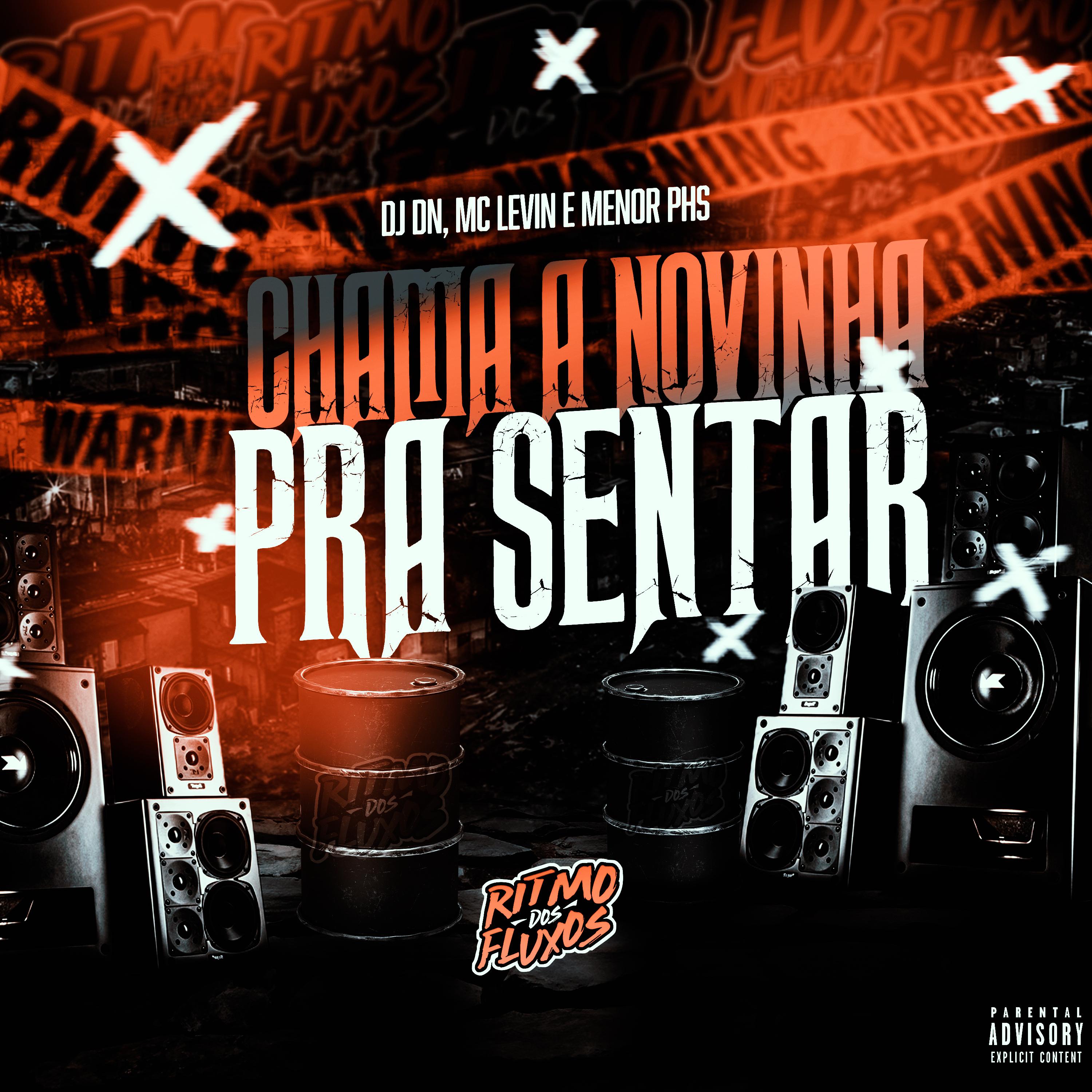 Chama a Novinha pra Sentar