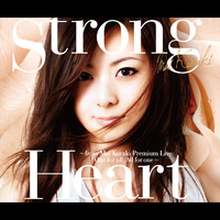 Strong Heart ～from Mai Kuraki Premium Live One for all, All for one～