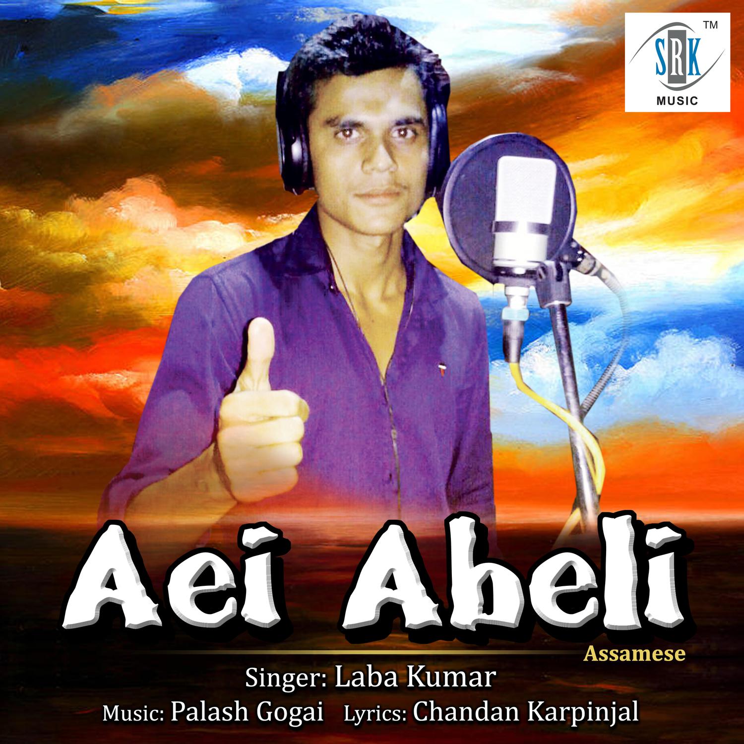 生成外链播放器点击打开客户端vip单曲aei abeli歌手：laba kumar所属专辑：aei