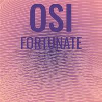 Osi Fortunate