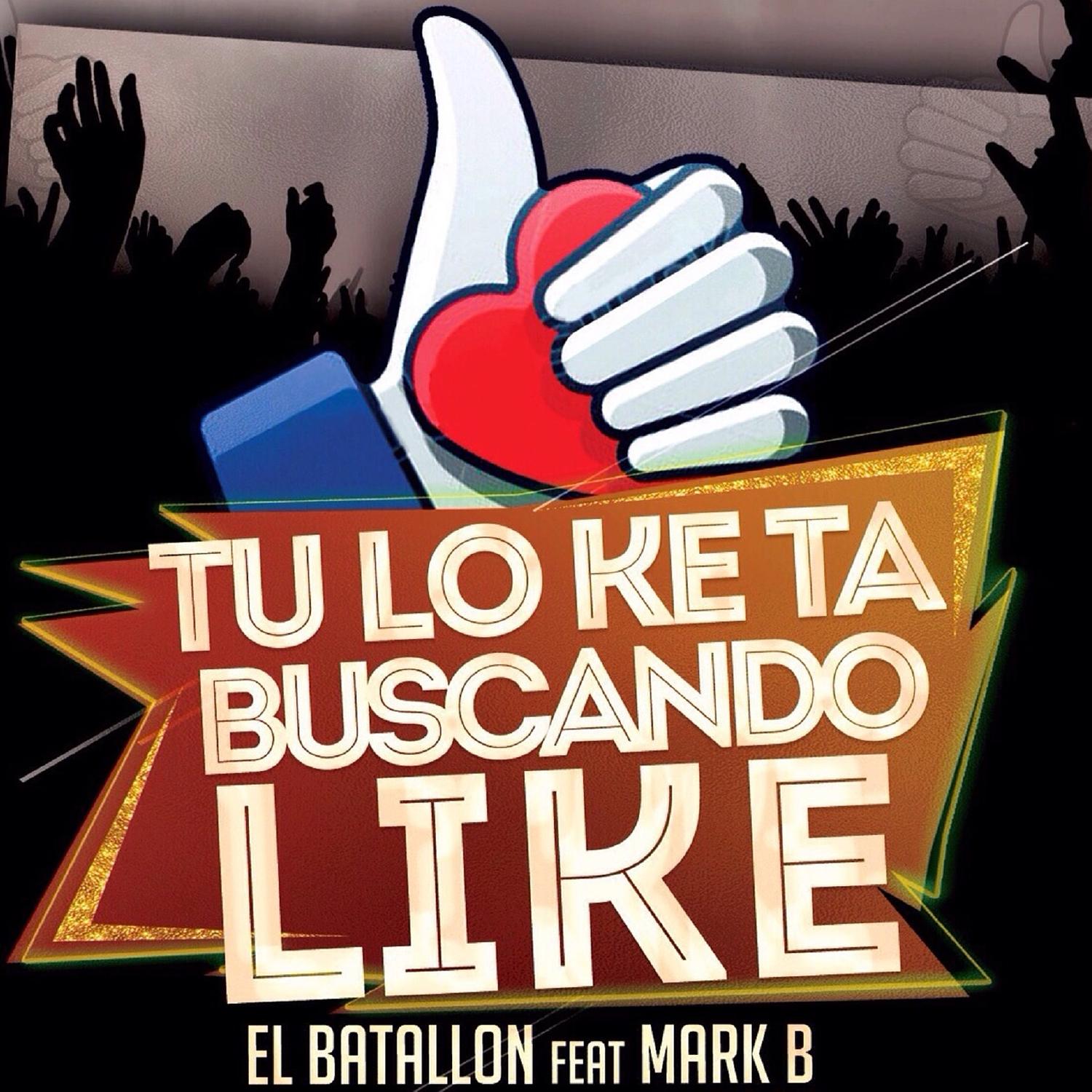 Tu Lo Ke Ta Buscando Like (feat. Mark B)