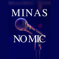 Minas no Mic