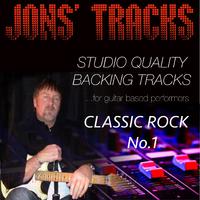 Jon's Tracks: Classic Rock, Vol. 1 (Studio Quality Backing Tracks for Guitar Based Performers)