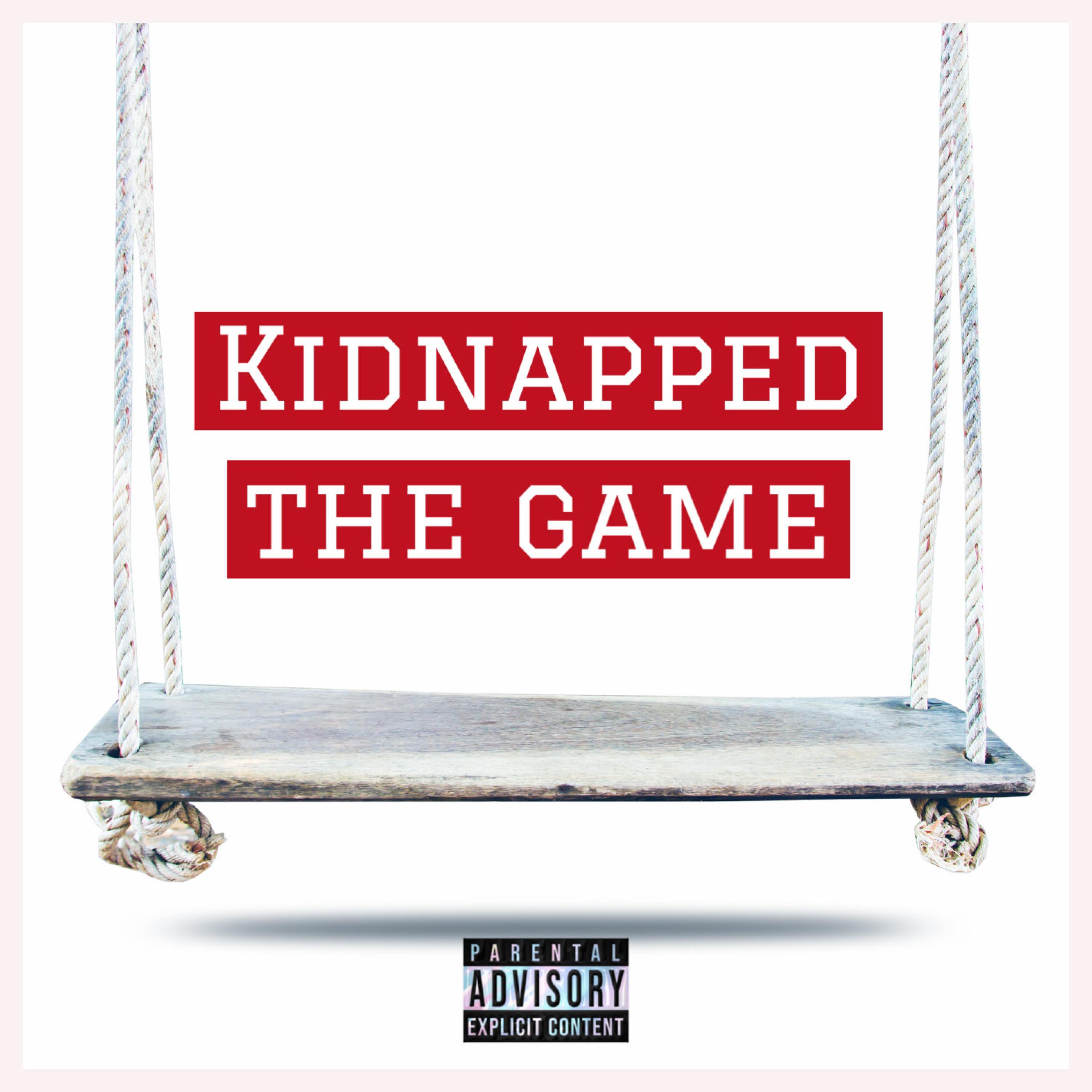 Kidnapped The Game (feat. ILL Nature, Khilum & MONEYBENZ)