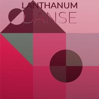 Lanthanum Danse