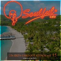 25X Ibiza Chillout Attack, Vol. 15