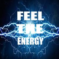 Feel The Energy