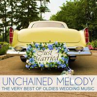 Unchained Melody, The Very Best of Oldies Wedding Music: Chapel of Love, At Last, Sea of Love, Pretty Woman & More Hits from the 50's, 60's & 70's