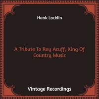 A Tribute to Roy Acuff, King of Country Music (Hq Remastered)