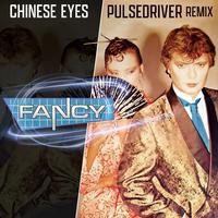 Chinese Eyes (Pulsedriver Remix)