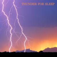 Thunder for Sleep