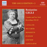 GIGLI, Beniamino: Gigli Edition, Vol.  3: Camden and New York Recordings (1923-1925)