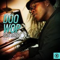 Doo Wop Sun Rays, Vol. 1