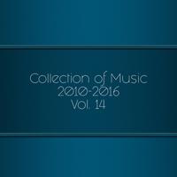 Collection of Music 2010-2016, Vol. 14