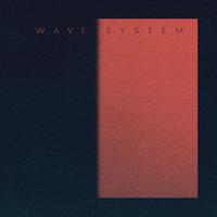 Wave System资料,Wave System最新歌曲,Wave SystemMV视频,Wave System音乐专辑,Wave System好听的歌