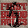 First Blood - Rules of Freedom