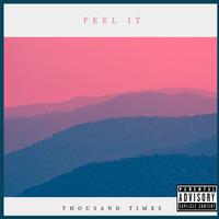 Feel It