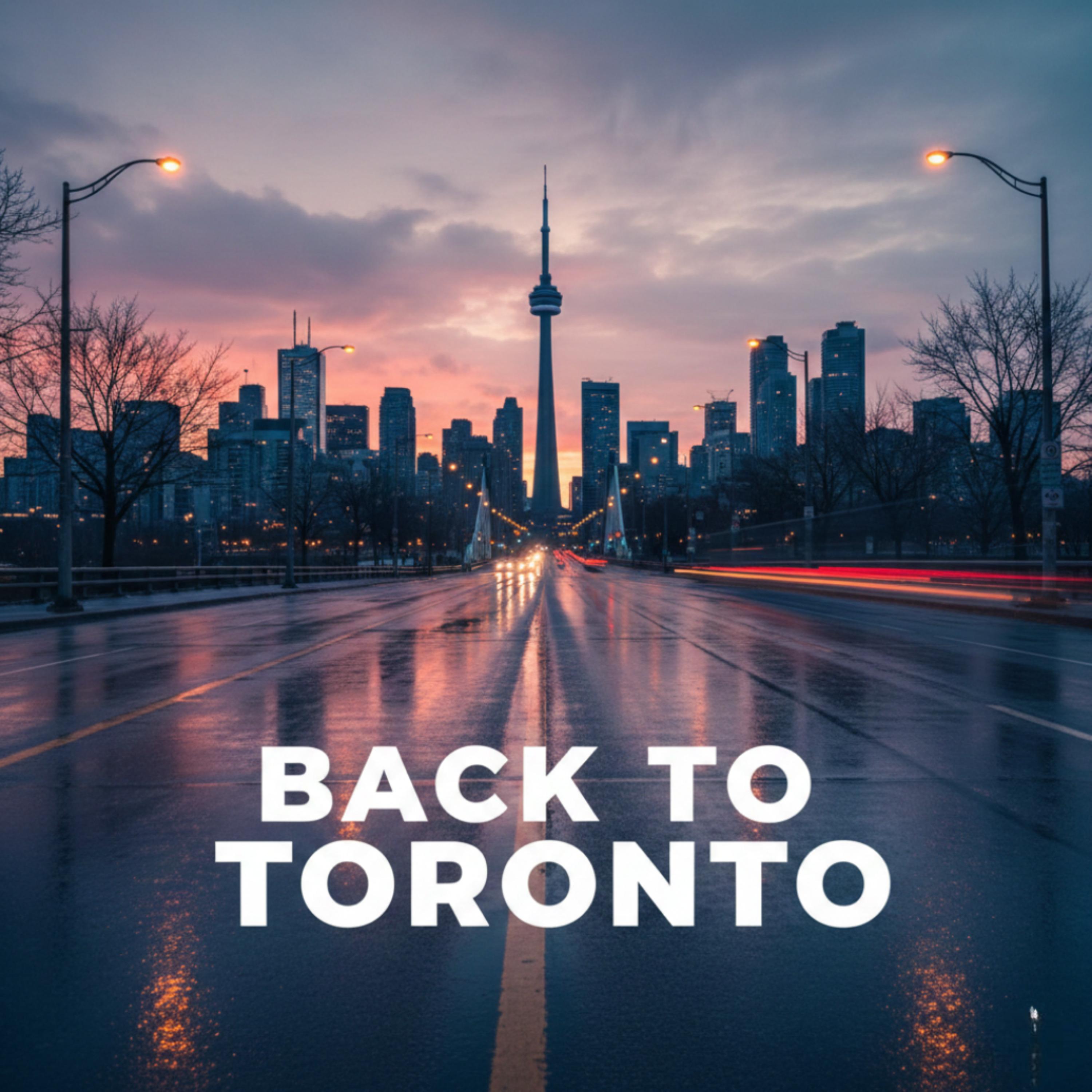 Back to Toronto