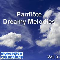 Panflute - Dreamy Melodies Vol. 3