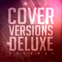 Cover Versions Deluxe, Vol. 1